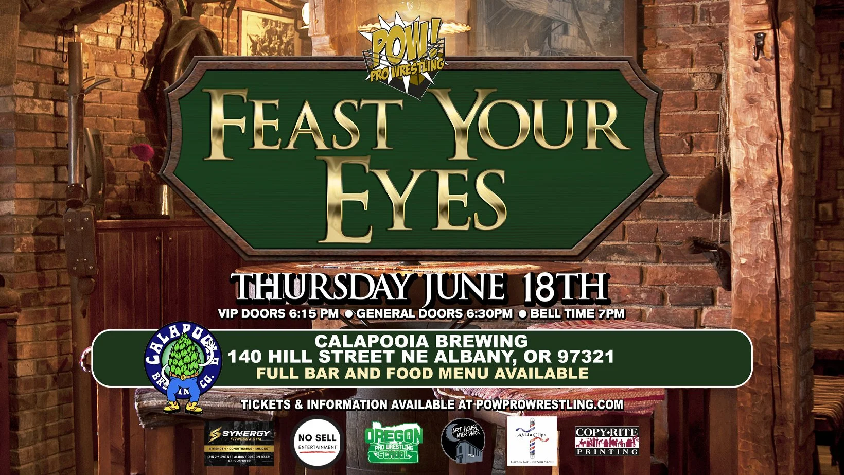 POW! Pro-Wrestling Show: 'Feast Your Eyes'