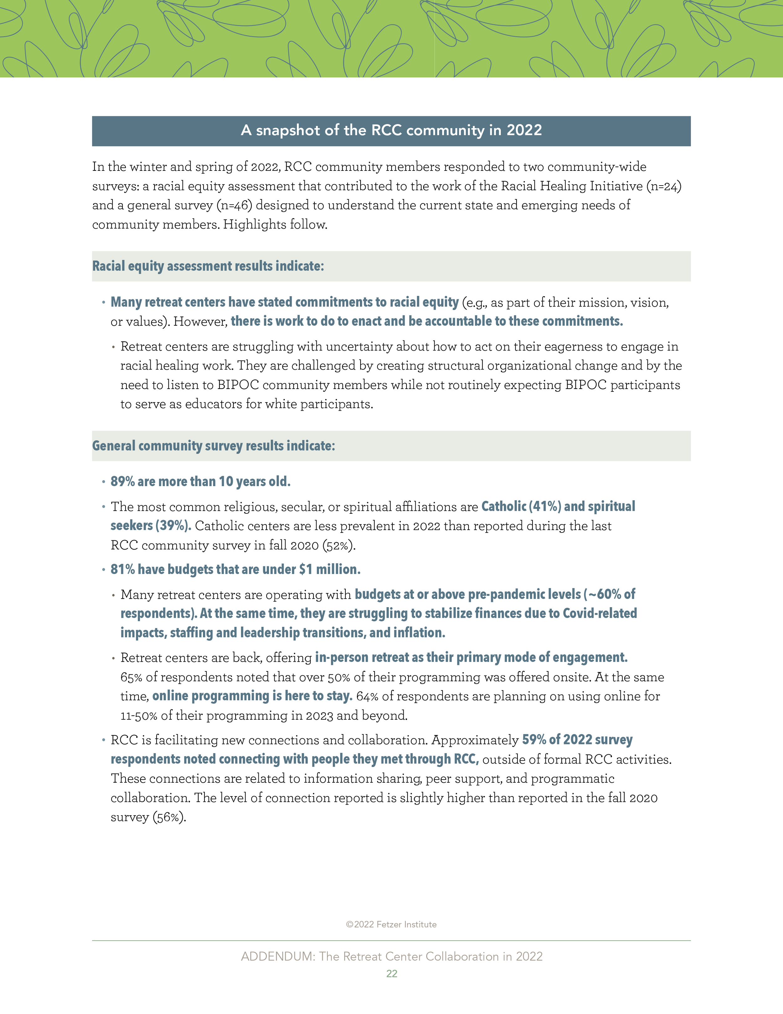 A snapshot of the RCC community in 2022