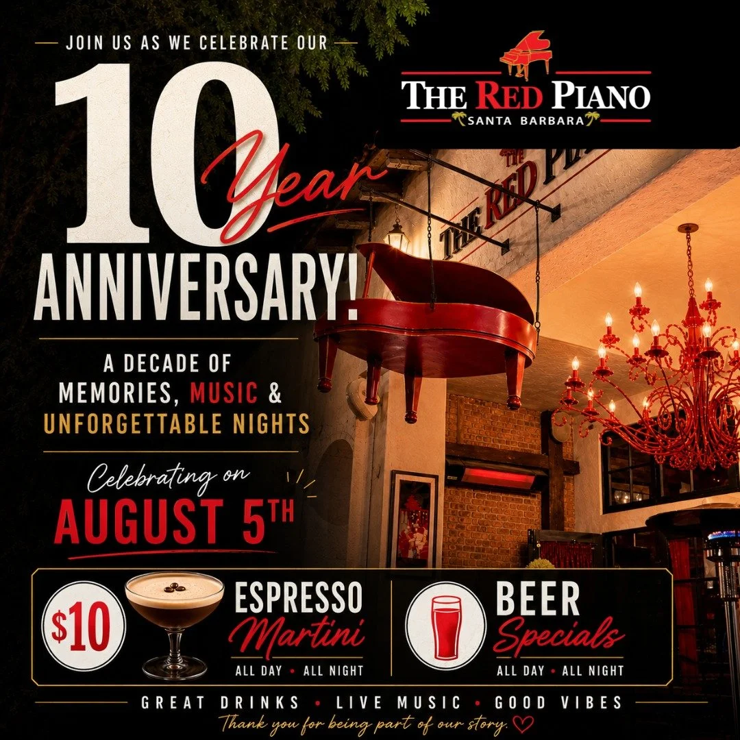 🎉 10 YEARS OF THE RED PIANO! 🎉

For 10 amazing years, The Red Piano has been part of Santa Barbara's nightlife, and it's all because of this incredible community. ❤️ Thank you for every visit, every song, every toast, and every magic moment.

Now i