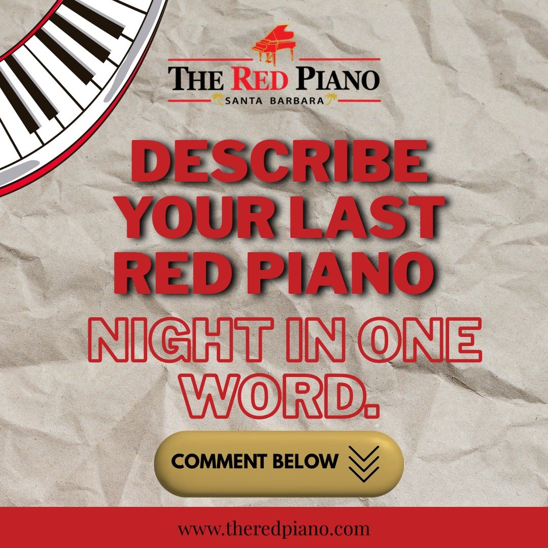 One word. That's all you get. 😏

**Describe your last Red Piano night in one word.** 👇

We'll go first: **Unforgettable.** 🎹🍻

**Tonight's Lineup:**
🎹 1:00 PM &mdash; Brian Kinsella
🎤 4:00 PM &mdash; Greg Godfrey
🎹 7:00 PM &mdash; Cliff &amp; 