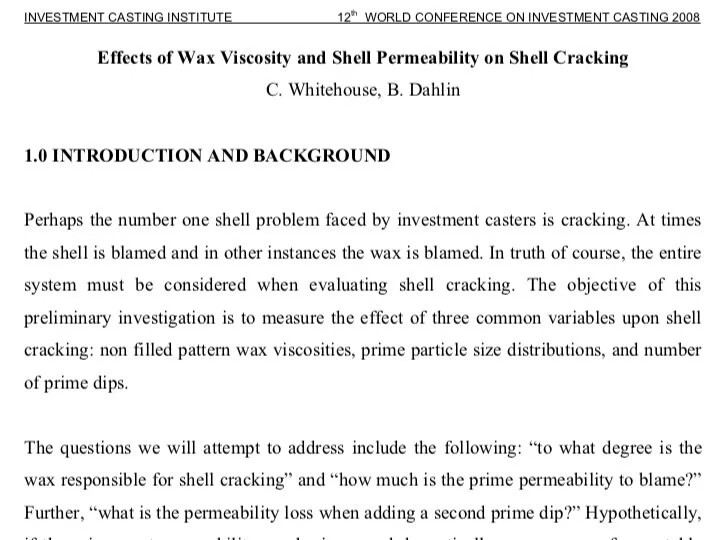 Effects of Wax Viscosity and Shell Permeability on  Shell Cracking