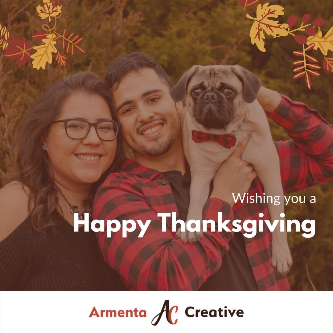 We are so thankful for all of the clients that we have served this year. Thank you all for being a part of this creative journey! We wish you and your family members a wonderful and safe Thanksgiving. 

#armentacreative #womanownedbusiness #thanksgiv