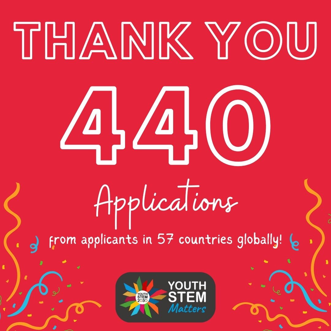 We want to say a huge thank you to all 440 youth from 57 countries globally who applied to join our Youth STEM Matters Team!!⁠
⁠
We were SO inspired and impressed by the quality of applications we received, and no matter whether you've been selected 