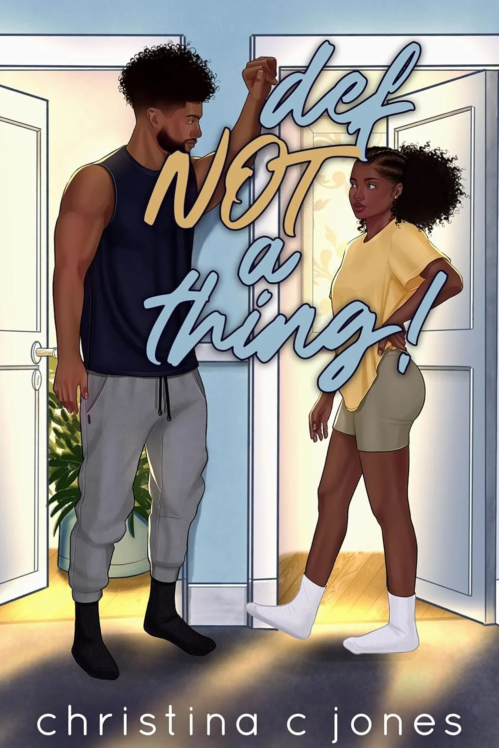 Definitely NOT A Thing by Christina C. Jones.jpg