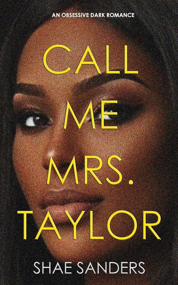 Call Me Mrs. Taylor by Shae Sanders.jpg