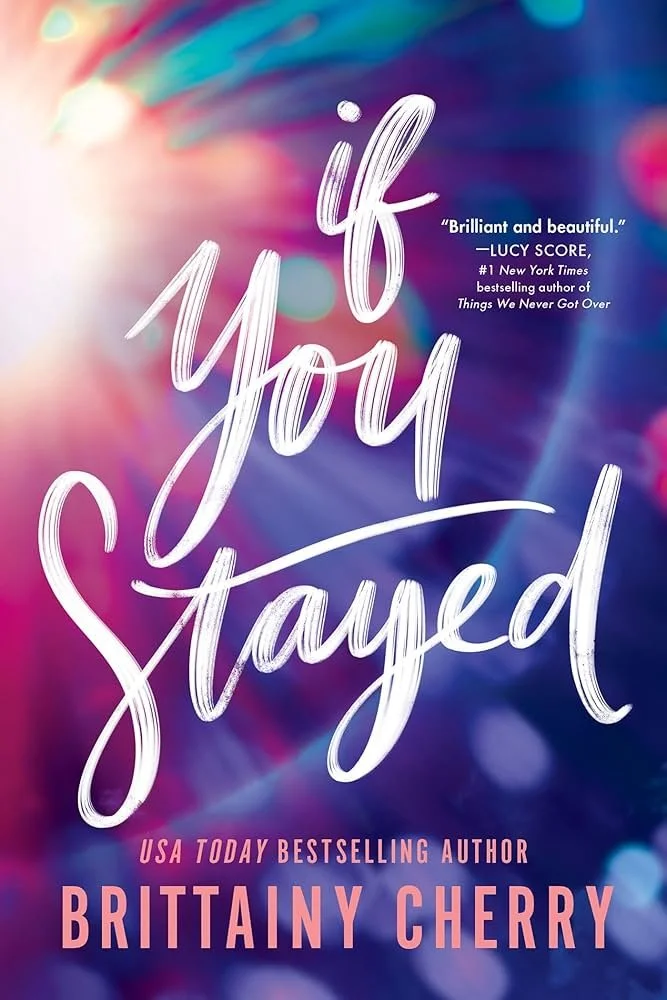 If You Stayed by Brittainy Cherry.jpg