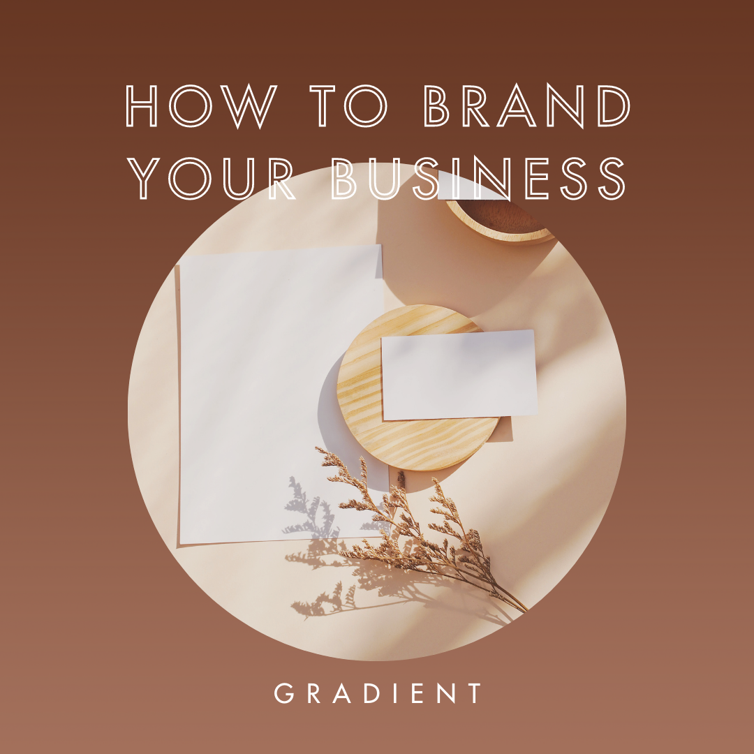 How to Brand Your Business Yourself