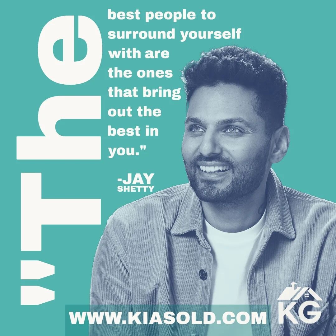 &quot;The best people to surround yourself with are the ones that bring out the best in you.&quot; 

- Jay Shetty.

We all want to be surrounded by people who make us feel good. People who make us laugh, who we can rely on, and who understand us. How