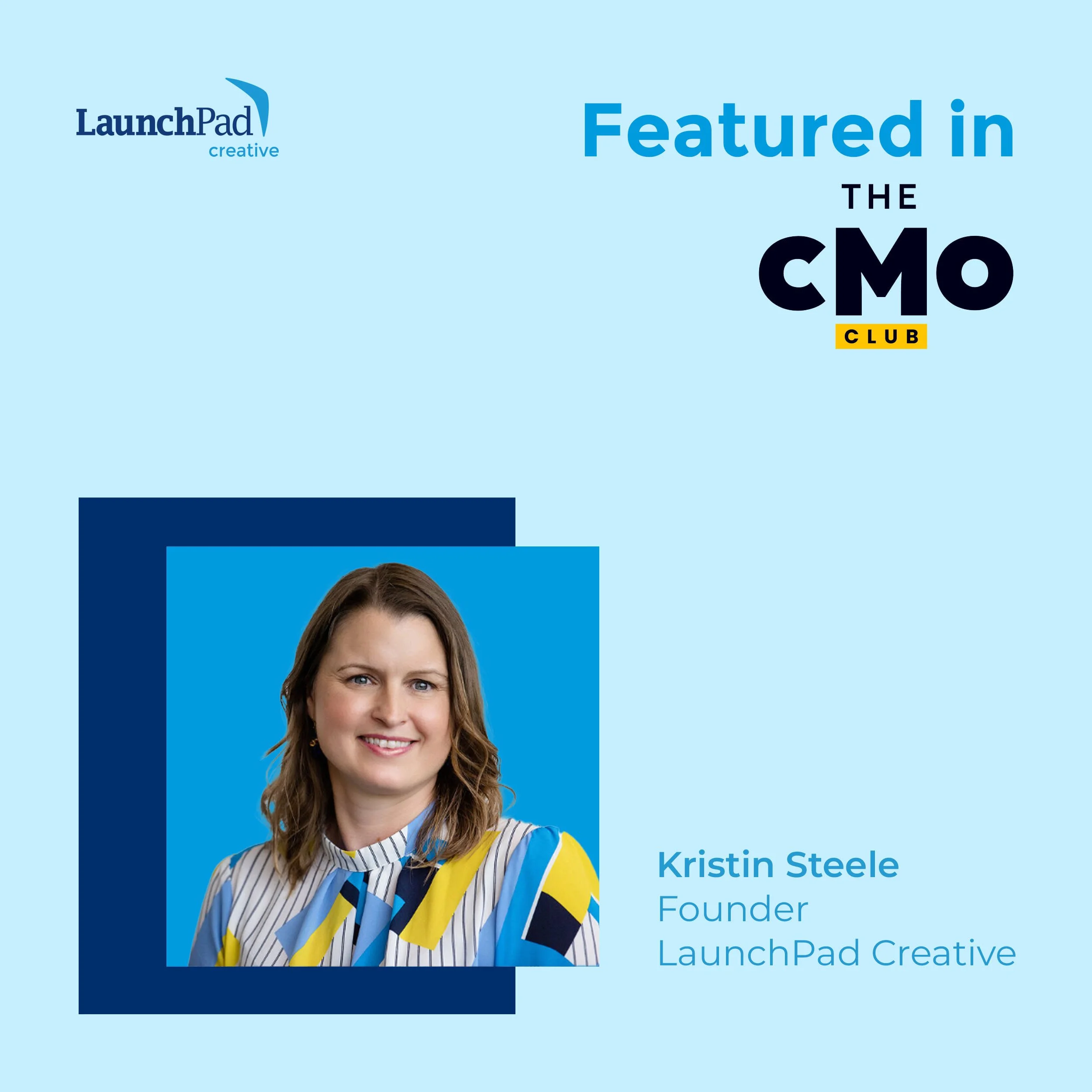 Kristin Steele Shares Martech Insights in The CMO