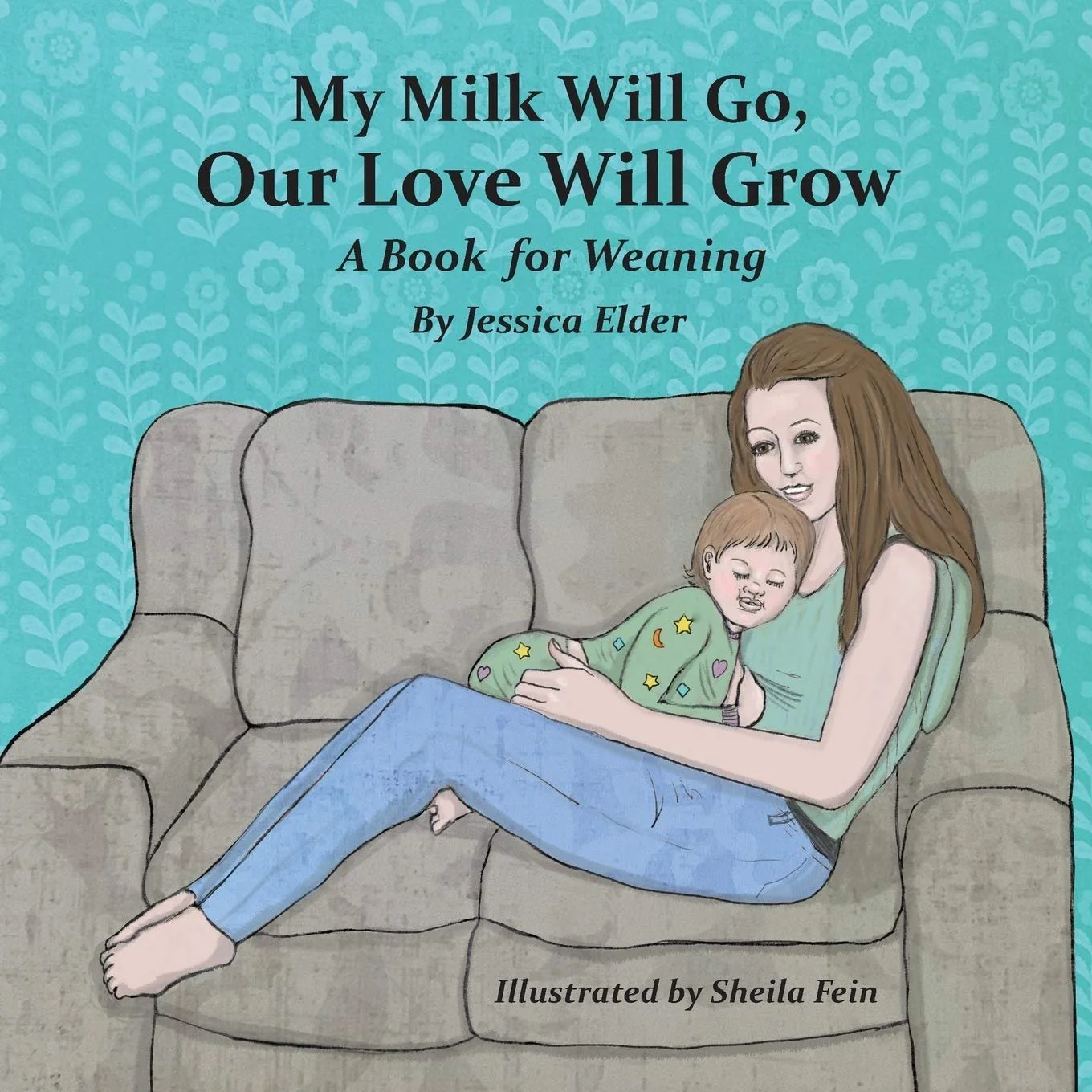 My Milk Will Go, Our Love Will Grow*