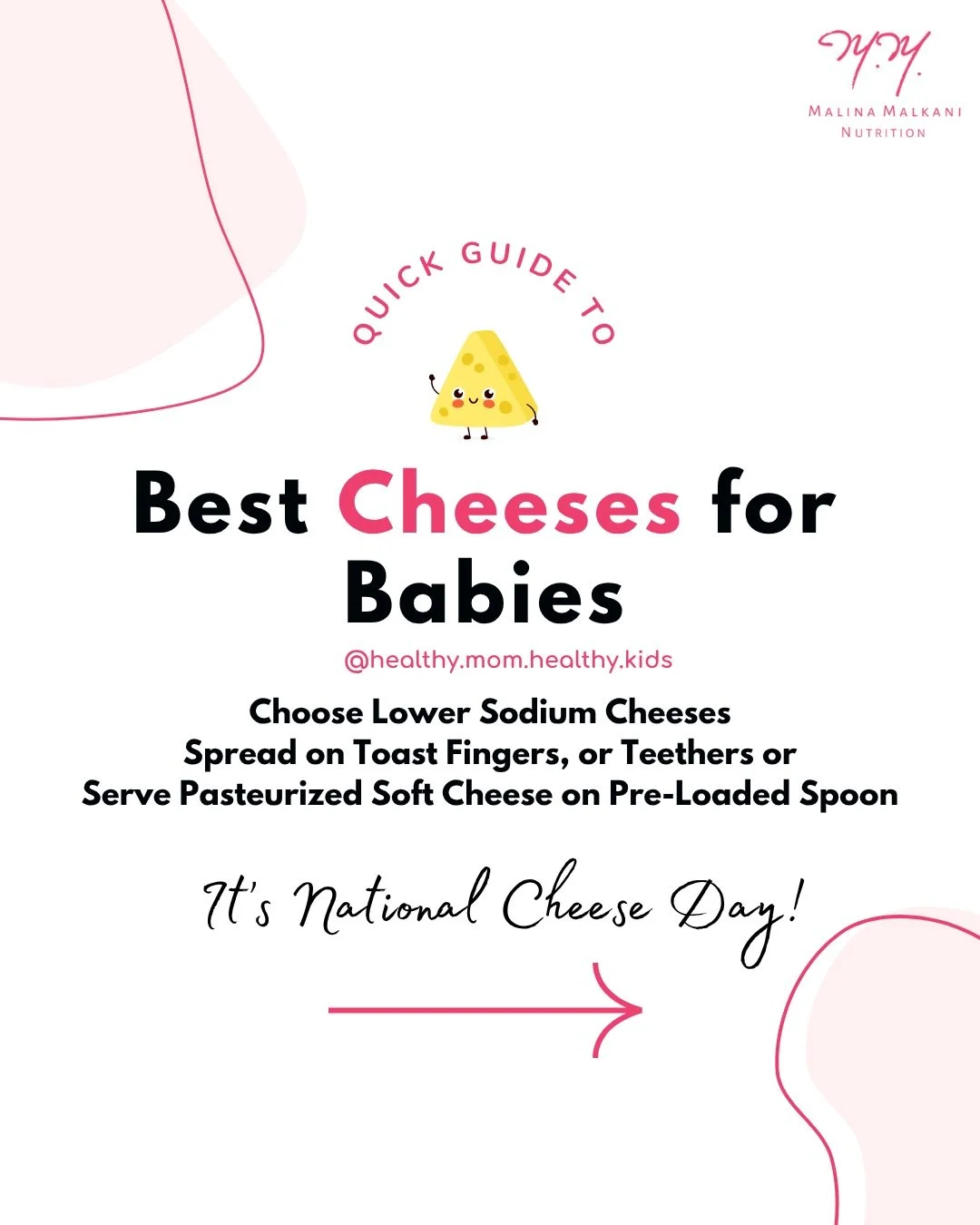Today is National Cheese 🧀 Day! ⁠SAVE THIS POST for when you&rsquo;re food shopping and need a refresher on which cheeses are best for babies 🛒 ⁠
⁠
I&rsquo;m Malina, btw. Pediatric dietitian, author &amp; single mom of 3, specializing in nutrition 