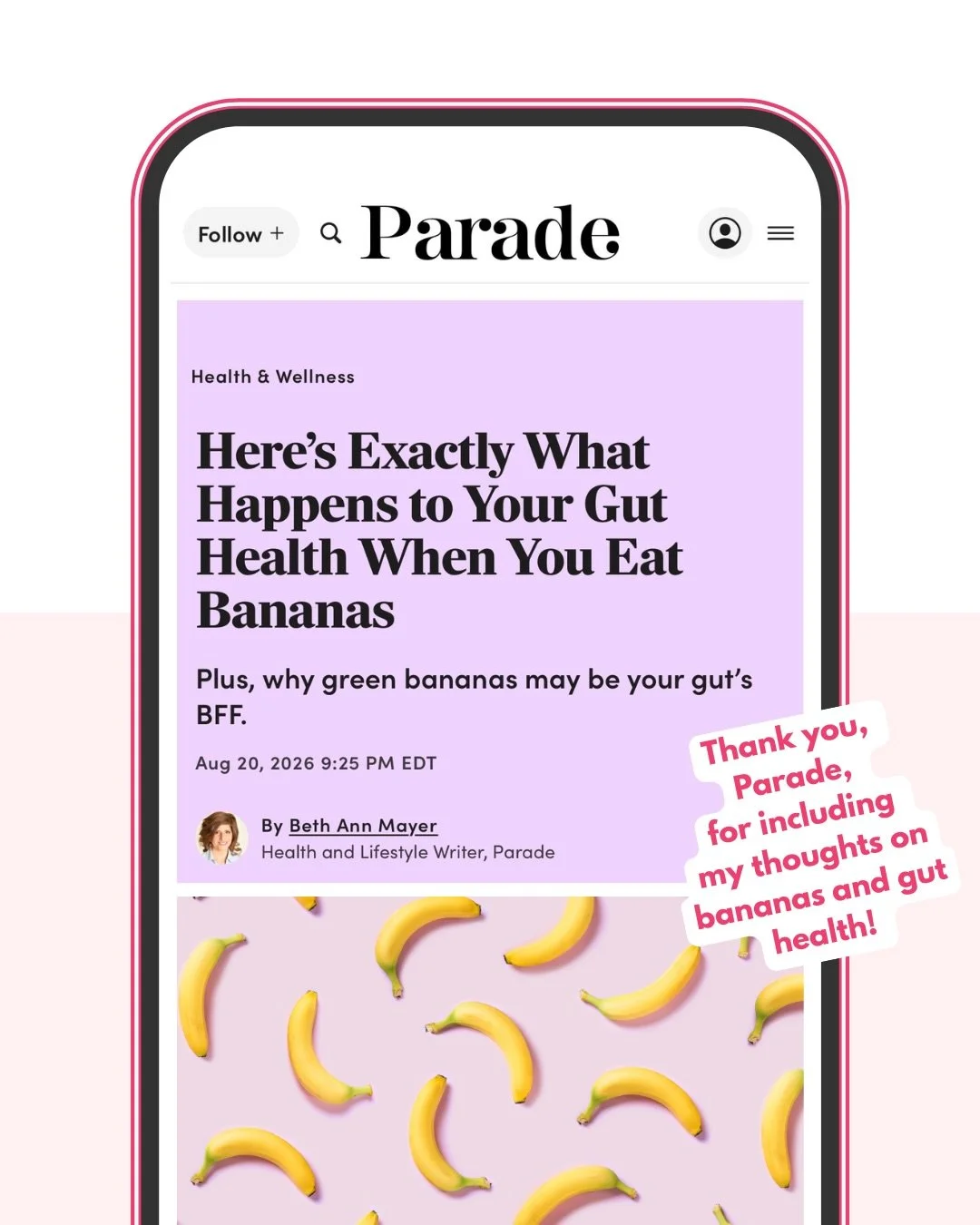 🍌 Grateful to @parademag and writer @bethannmayer427 for including my thoughts on bananas and gut health in their recent article 💛
⁠
Here&rsquo;s the nugget I hope sticks with you: ripeness matters. IOW, the level of ripeness affects how a banana b