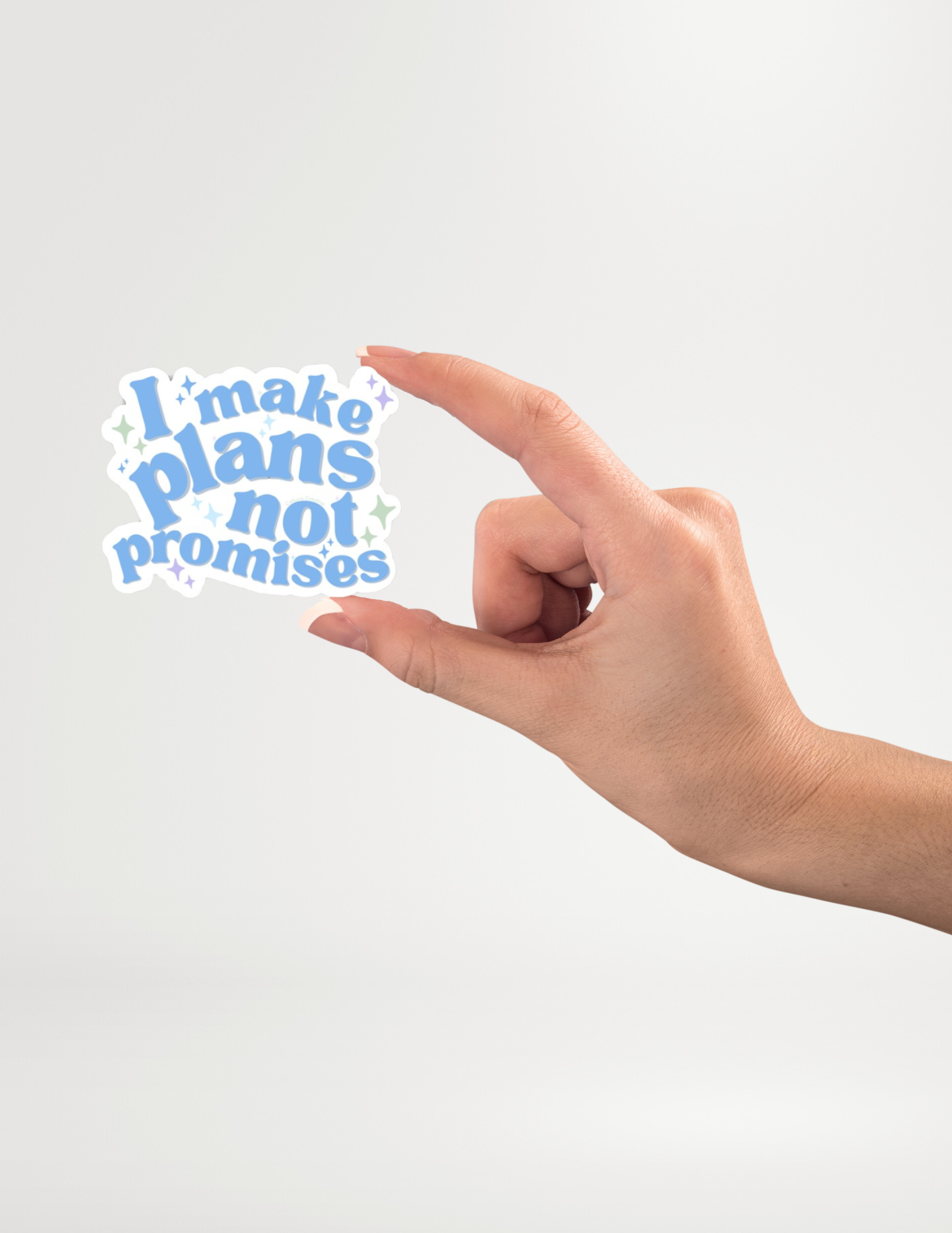 I Make Plans Not Promises Sticker.png