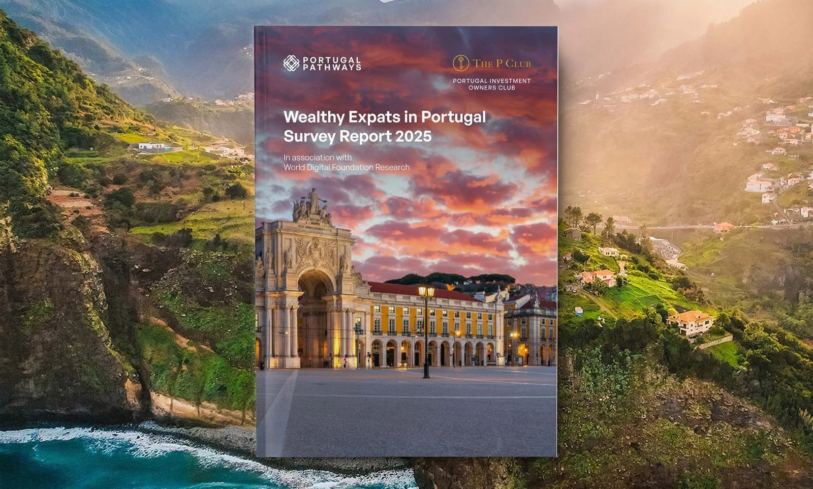 Wealthy Expats in Portugal Survey Report 2025 Confirms Country's Leading Position for International Relocation