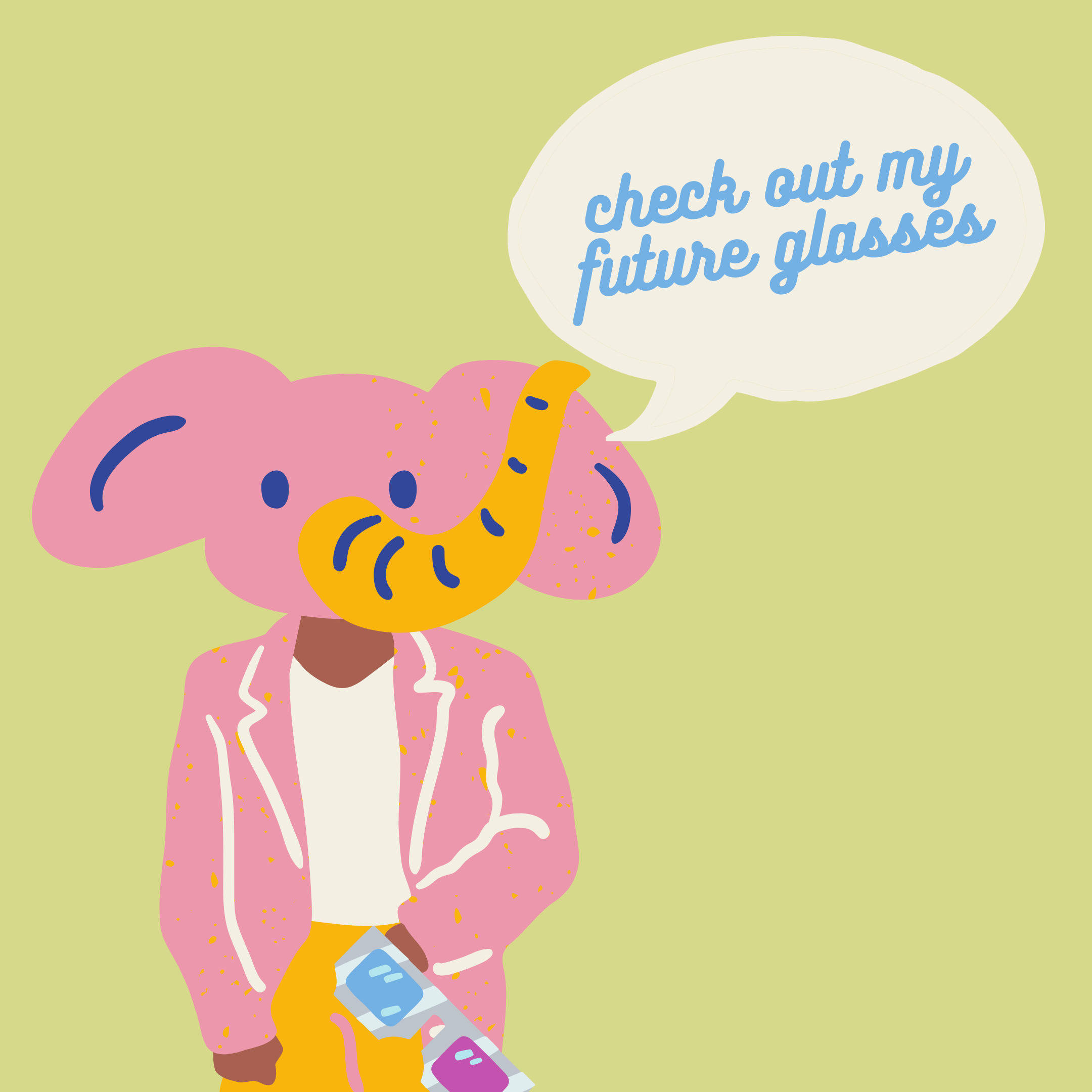 Illustration of a person with an elephant head wearing a pink jacket, holding glasses, with text saying "check out my future glasses."