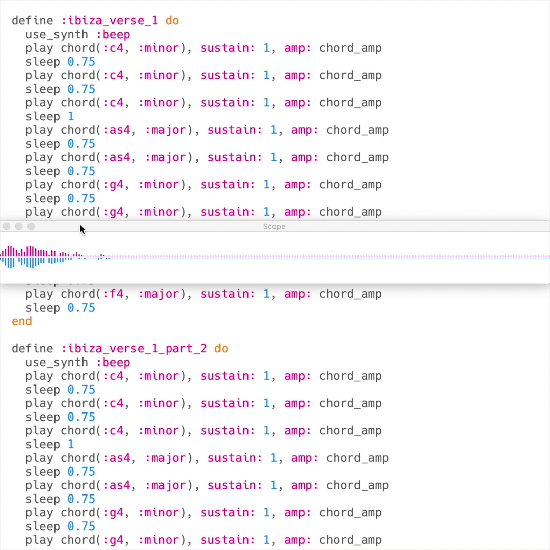 Screenshot of Sonic Pi code defining musical sequences "ibiza_verse_1" and "ibiza_verse_1_part_2" using the beep synth. It includes chords, sustain, amplitude, and sleep durations, with a waveform display at the bottom.
