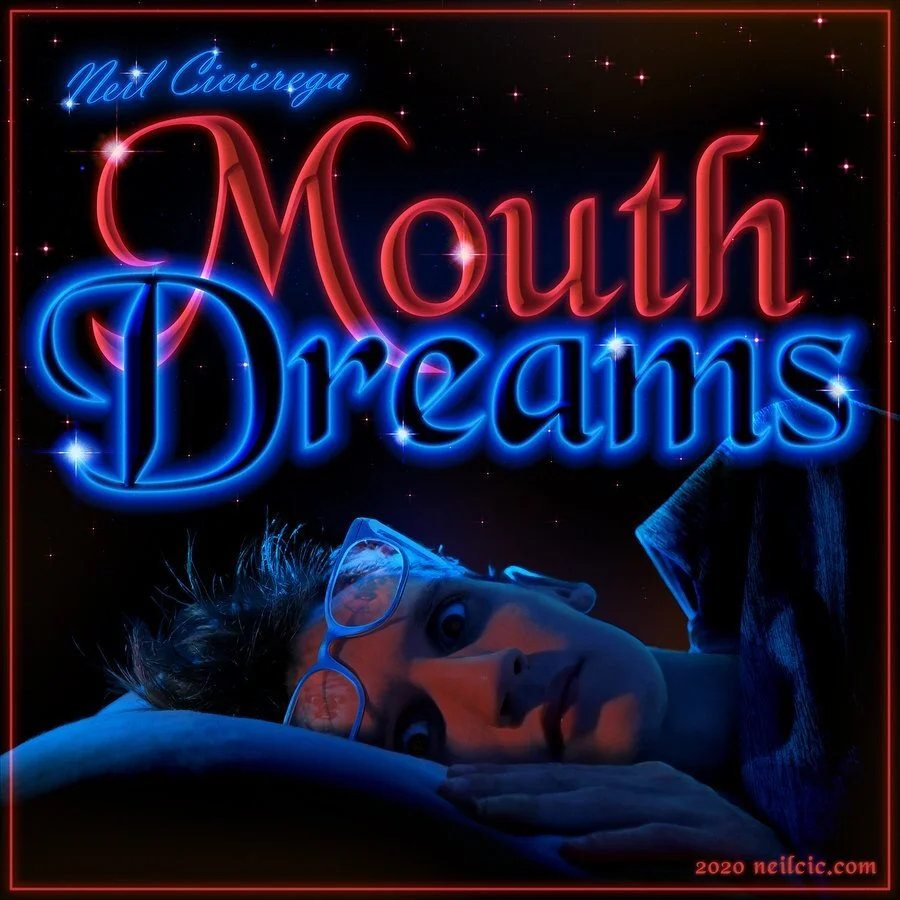 "Mouth Dreams" album cover by Neil Cicierega, featuring stylized red and blue lettering with a person lying down wearing glasses, illuminated by blue light.
