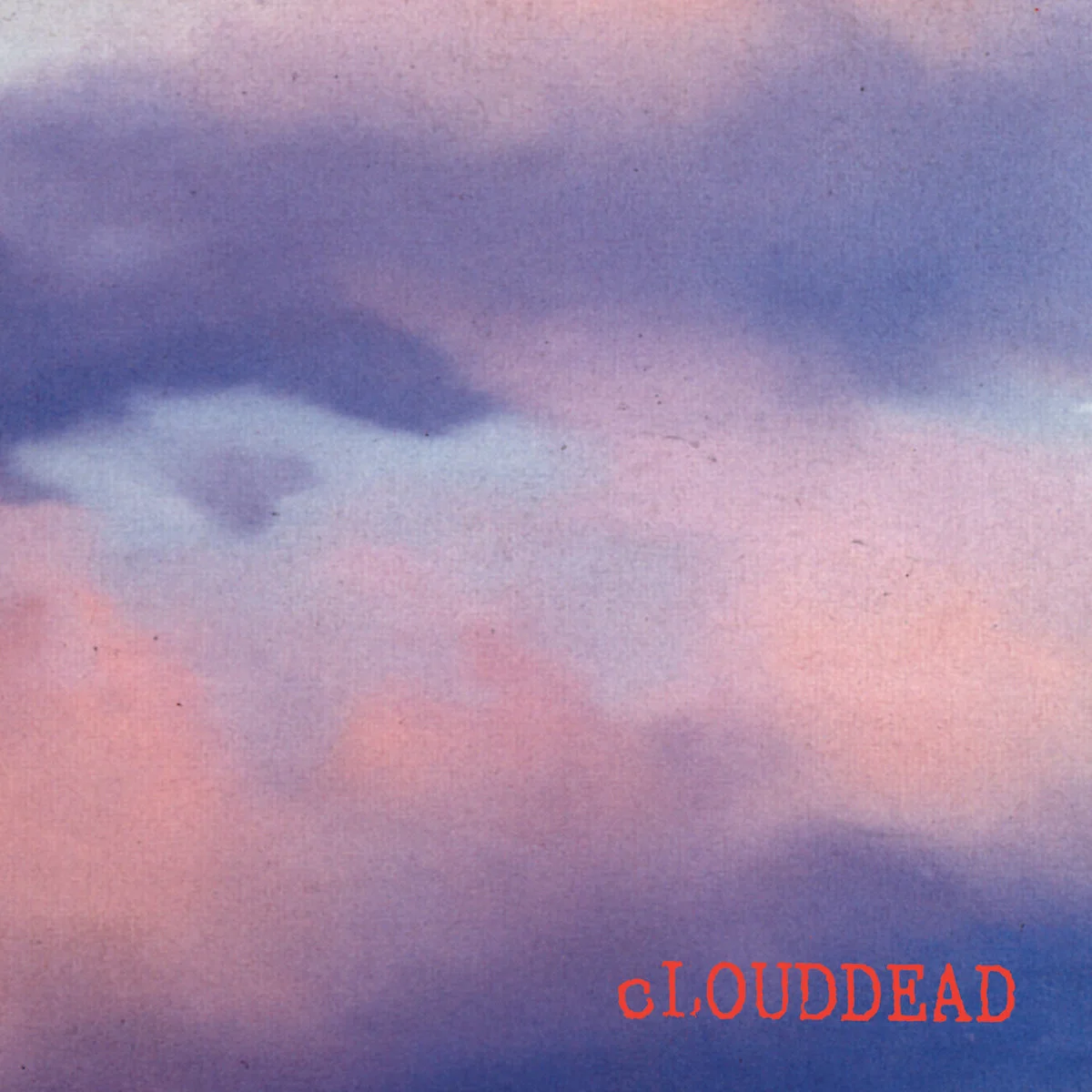 Abstract pastel clouds with "cLOUDDEAD" text in red.