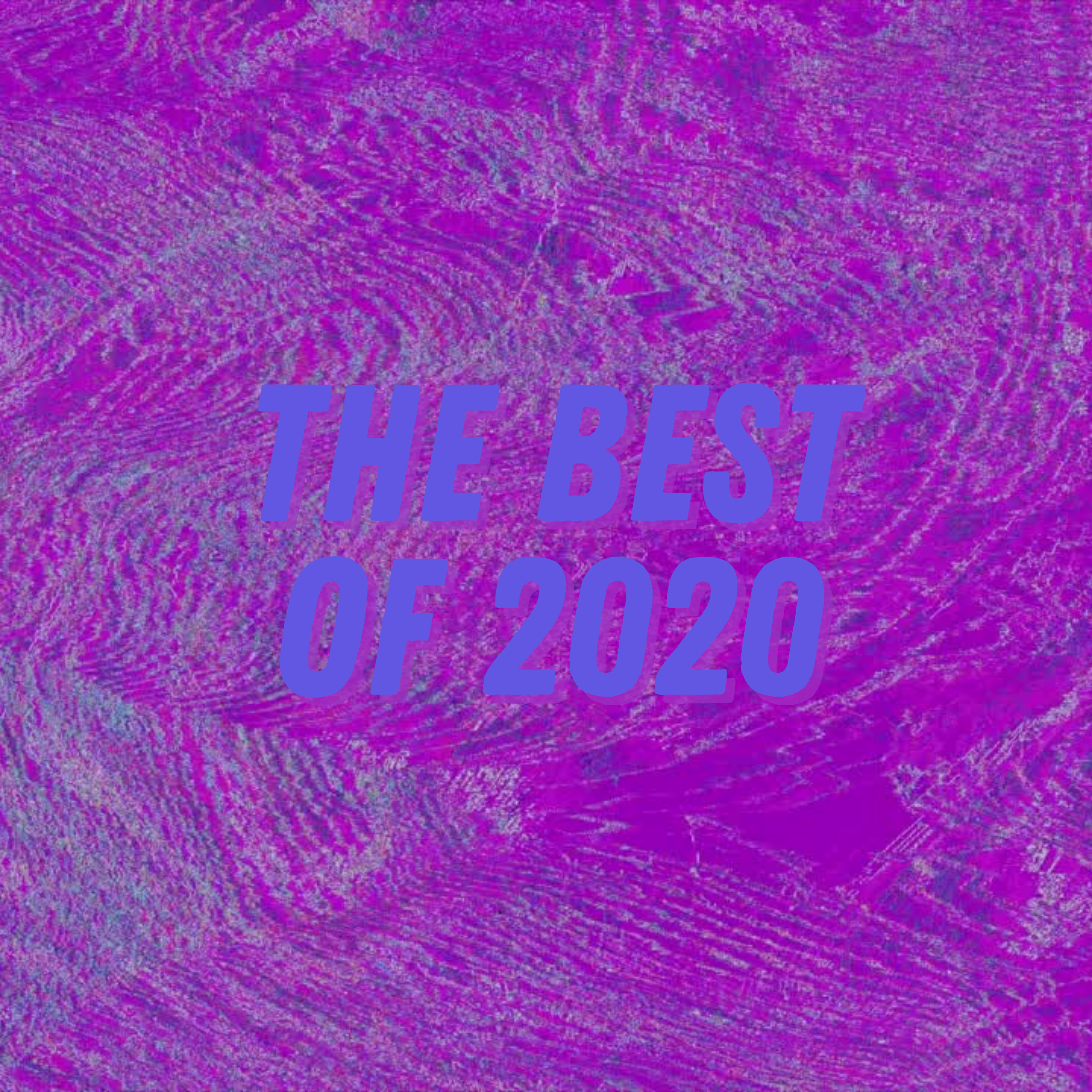 Text "The Best of 2020" on a purple textured background