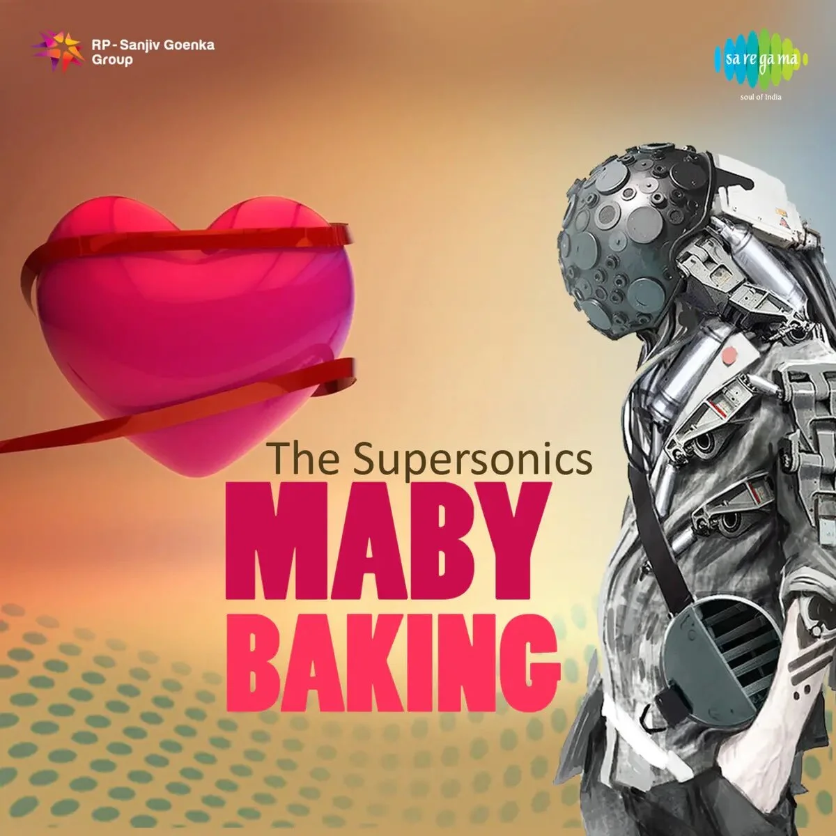 Artwork featuring a pink heart with a red band, a robotic figure, and text "The Supersonics Maby Baking."
