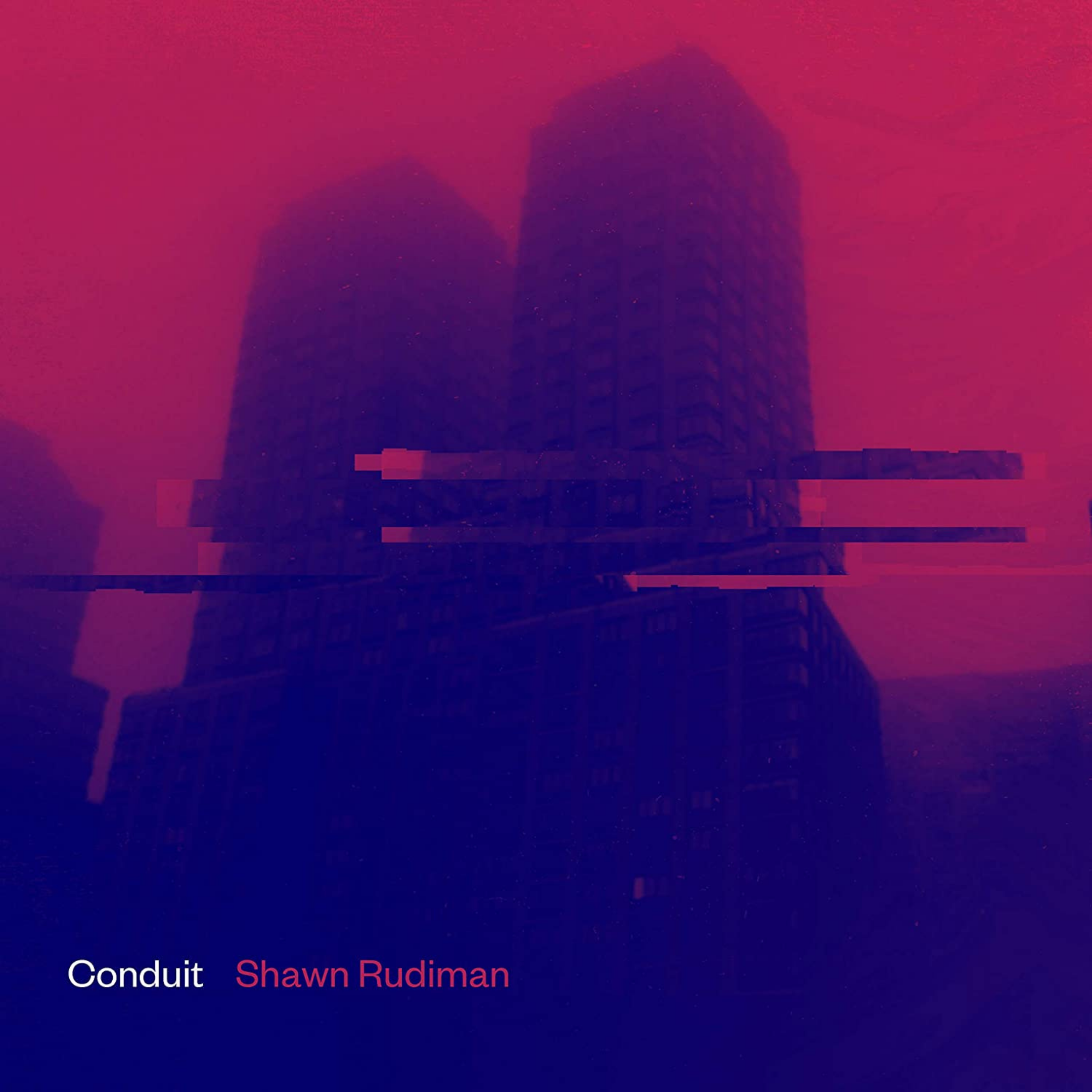 Abstract cityscape in pink and purple tones with glitch effects, featuring tall buildings and the text 'Conduit Shawn Rudiman'.