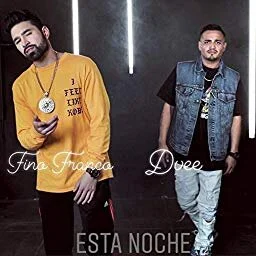 Fino Franco & Dvee - Esta Noche