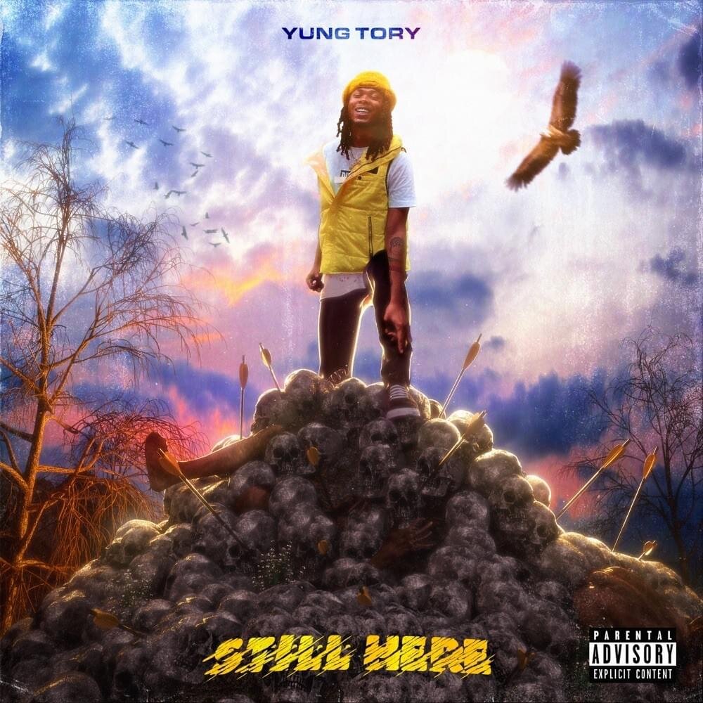 Still Here - Yung Tory
