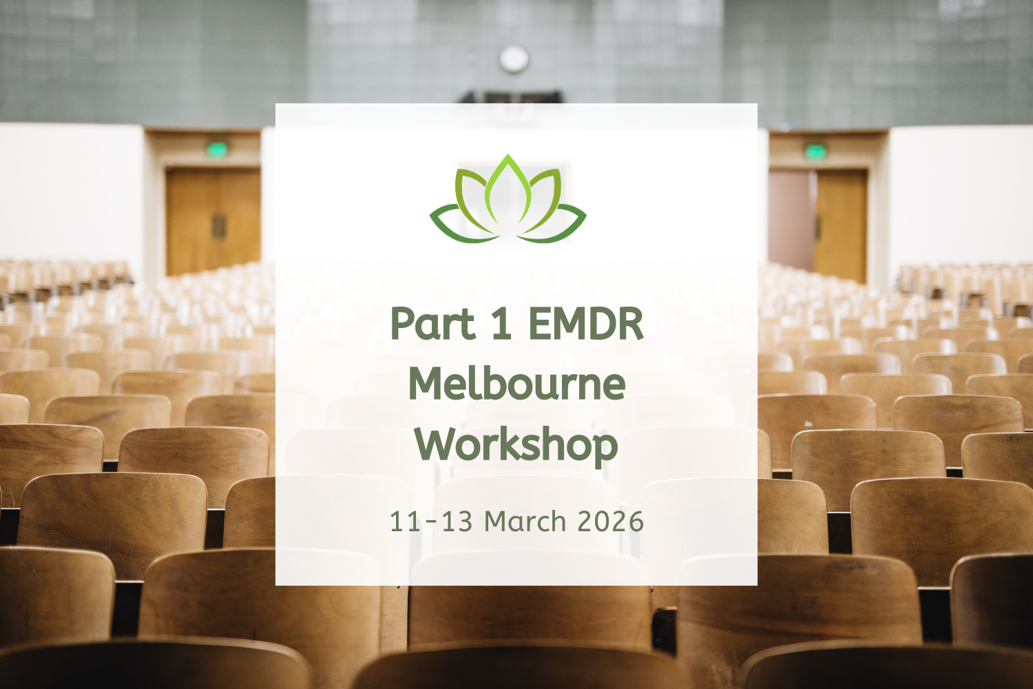 Part 1 EMDR Melbourne Workshop - March 2026