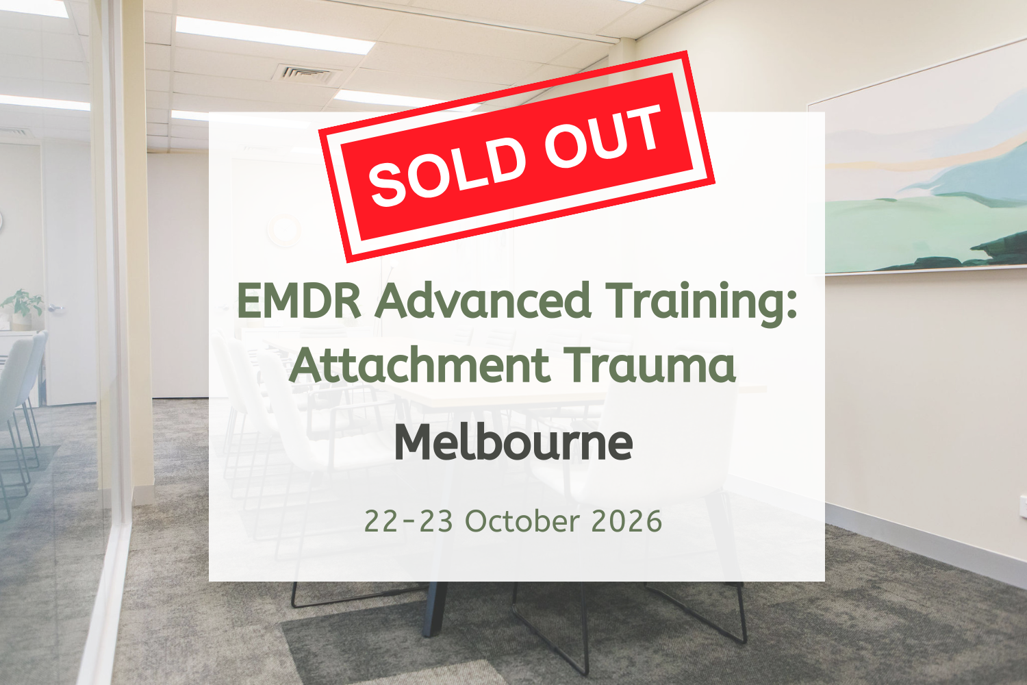 EMDR for Attachment Trauma | Melbourne – October 2026