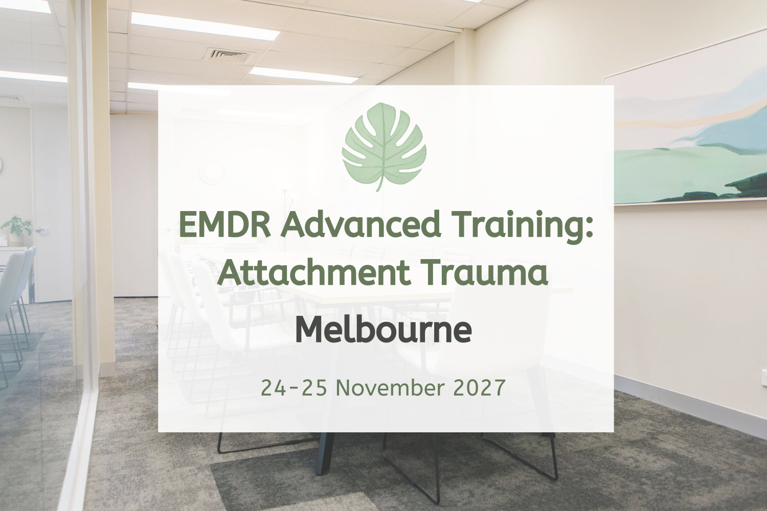 EMDR for Attachment Trauma | Melbourne – November 2027