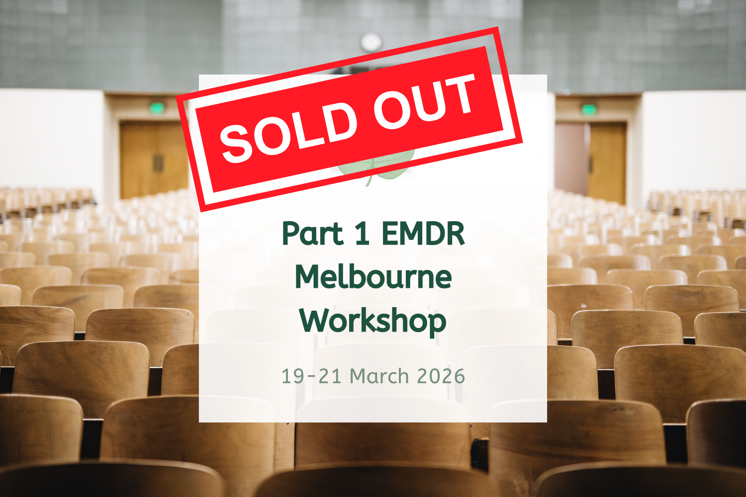 Part 1 EMDR Melbourne Workshop - March 2026