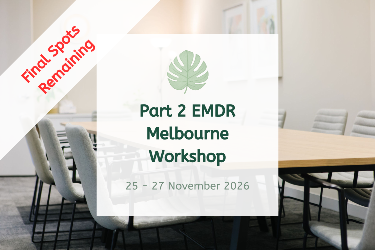 Part 2 EMDR Melbourne Workshop - November 2026