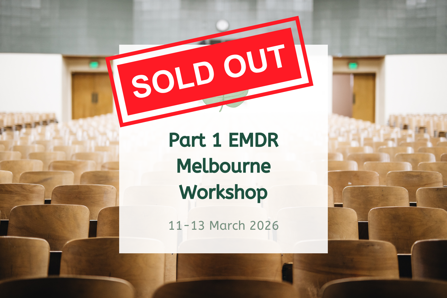 Part 1 EMDR Melbourne Workshop - March 2026