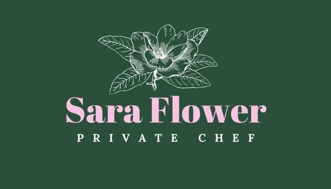 Sara Flower- Private Chef Serving the St. Louis Area