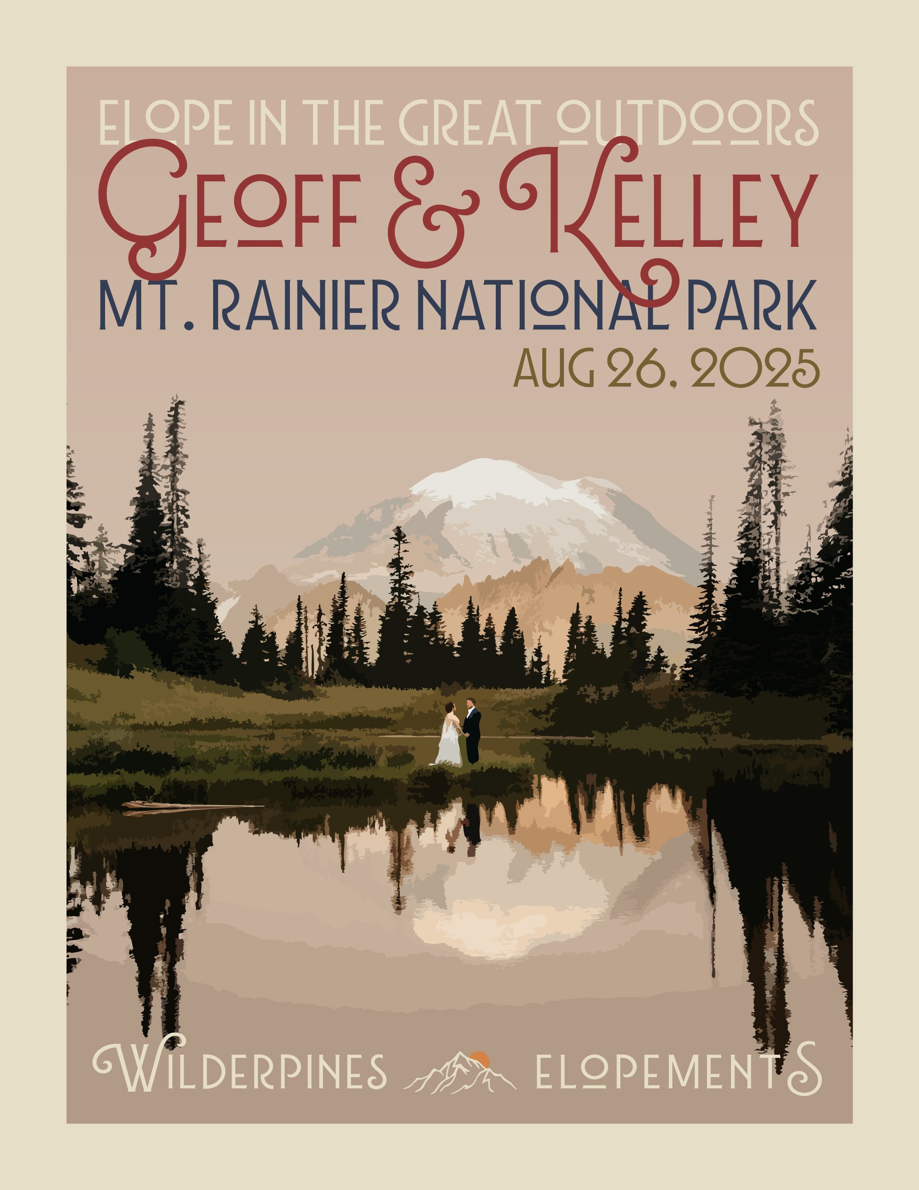 Event poster promoting a wedding at Mt. Rainier National Park on August 26, 2025, featuring a nature scene with a couple standing by a lake and a mountain