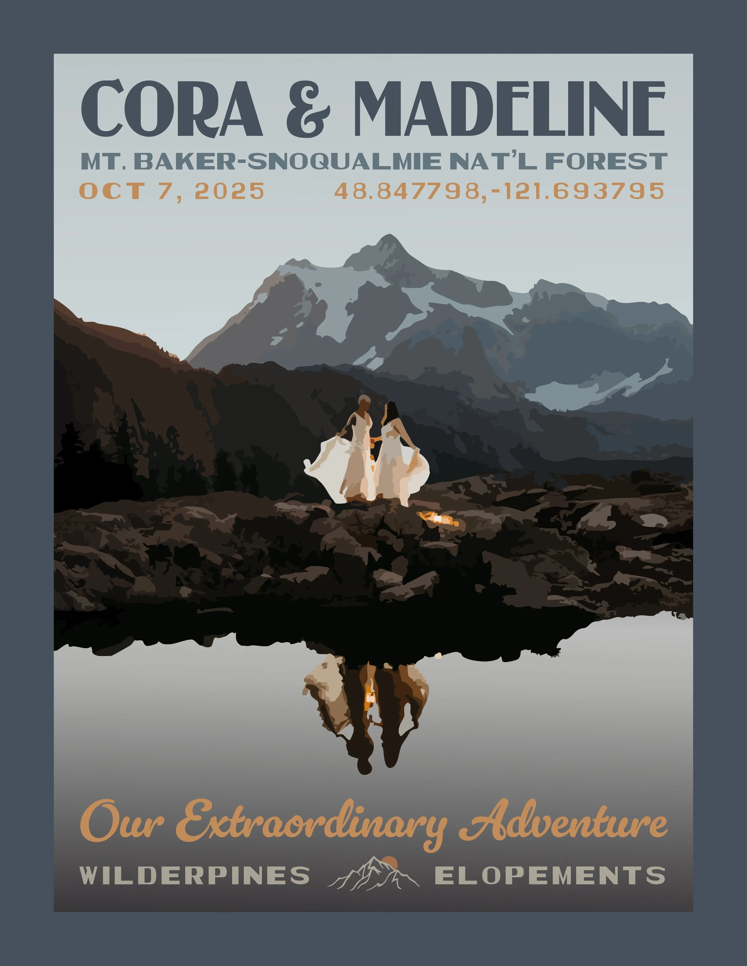 Travel poster for Cora and Madeline's adventure in Mount Baker-Snoqualmie National Forest, featuring two women in white dresses holding hands near a campfire with mountain landscape, date October 7, 2025, and coordinates 48.847798,-121.693795.