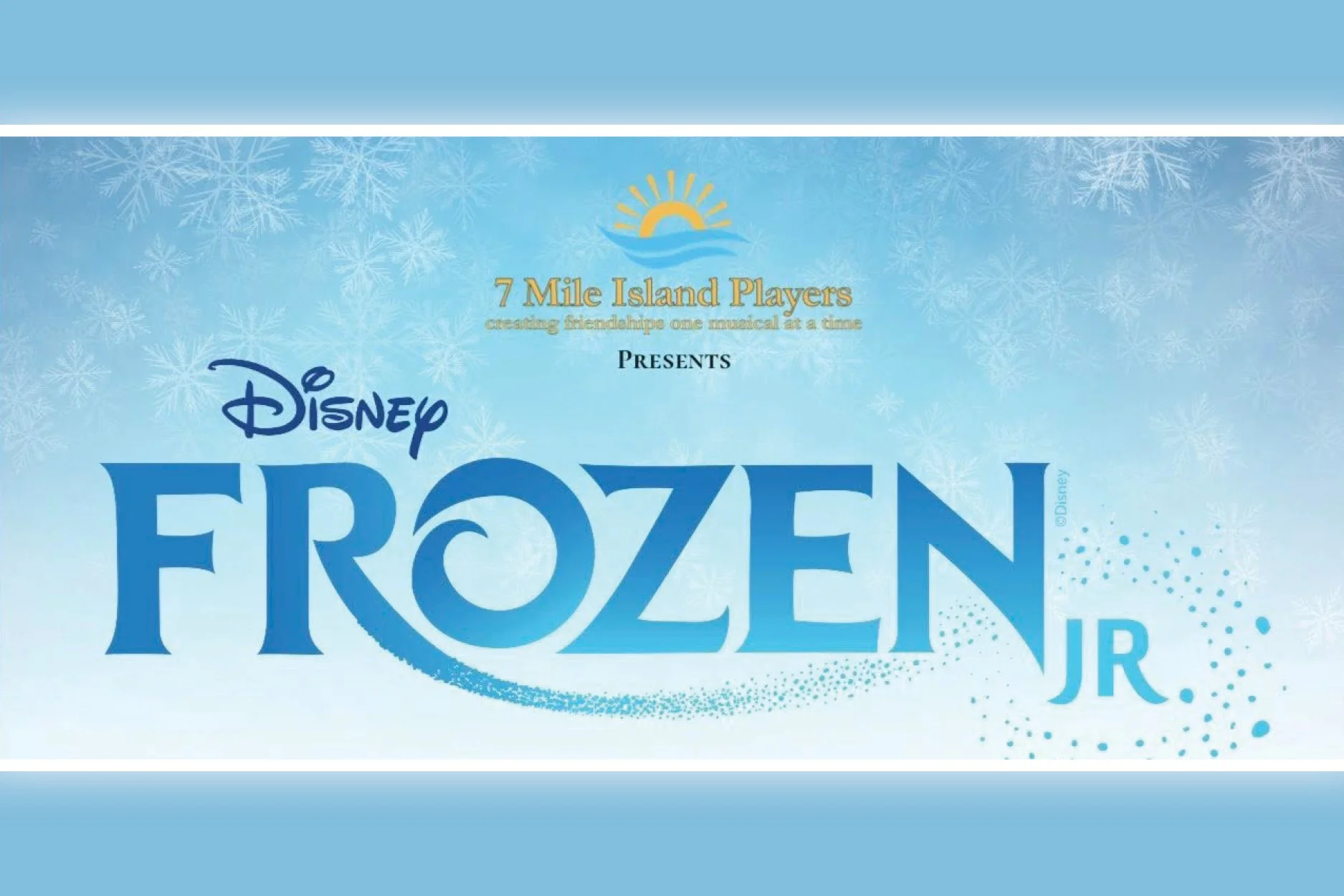 Seven Mile Island Players Presents: “Disney’s Frozen Jr.”