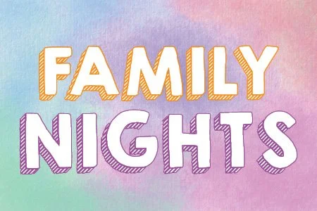Family Nights