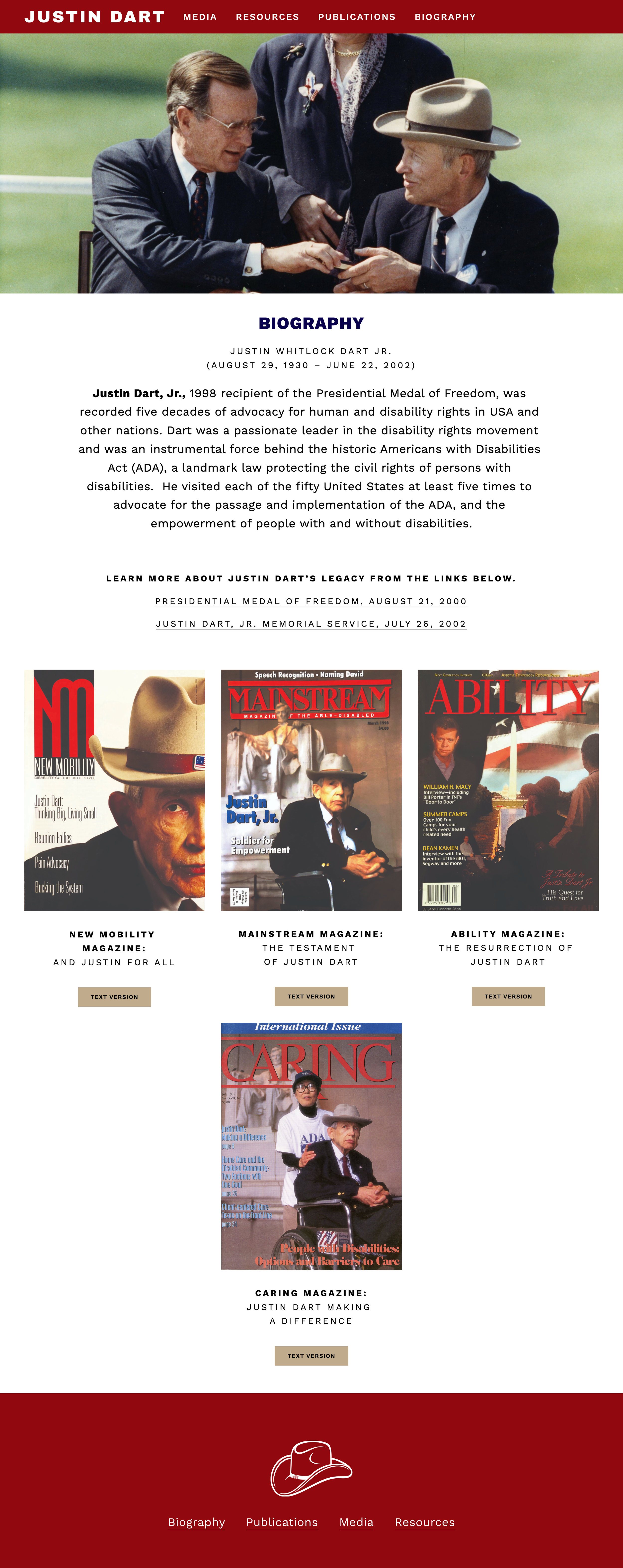 Screenshot of a web page that features and image at the top of Justin Dart with President Bush at the signing of the ADA Ceremony on the White House lawn. Below is a brief biography and images of magazine covers that feature Justin Dart.