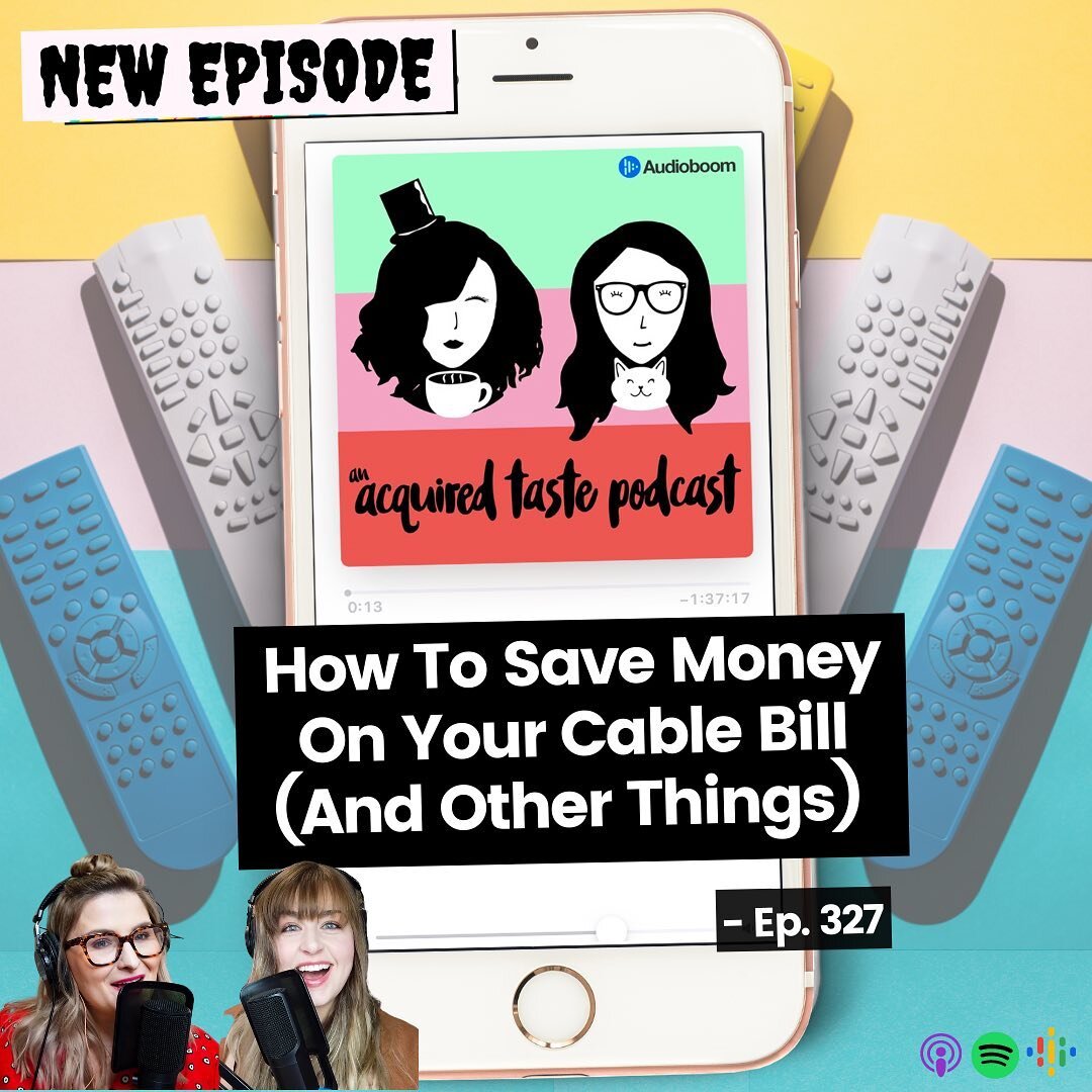 Episode 327 is out! 👯&zwj;♀️🎧

@webgirlkathleen is moving and has been listening to some snobby home decor podcasts (and she&rsquo;s passing the advice on to you)! ALSO, her cable bill saga is equal parts infuriating and satisfying. @msbethanywatso