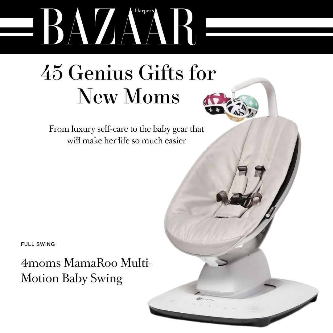 @harpersbazaarus says that the 4moms #mamaRoo is a &ldquo;Genius Gift for New Moms.&rdquo; We agree!
