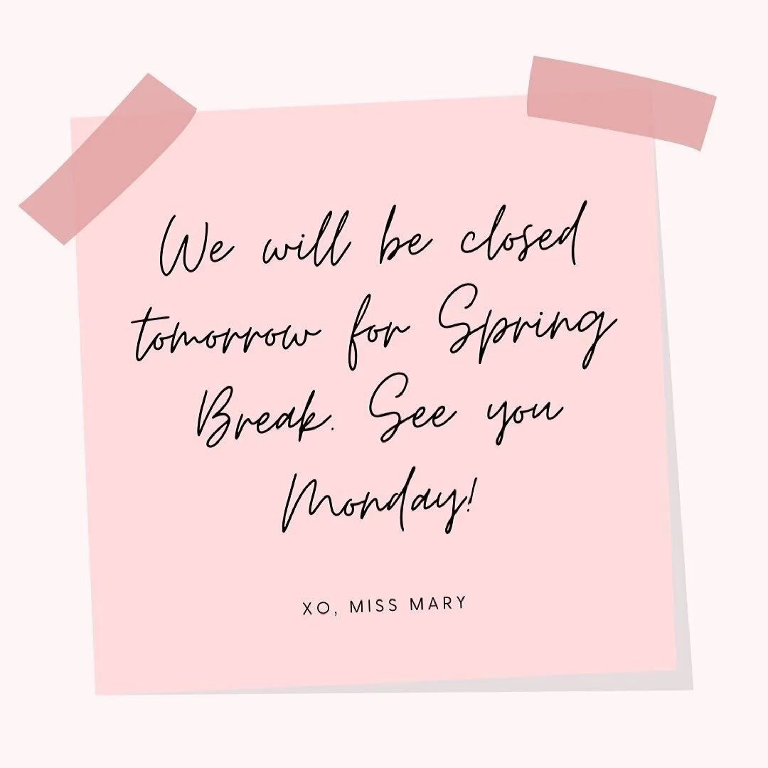 Miss Mary’s Market will be closed tomorrow for Spring Break. We will resume normal business hours on Monday. Enjoy your weekend! ☀️