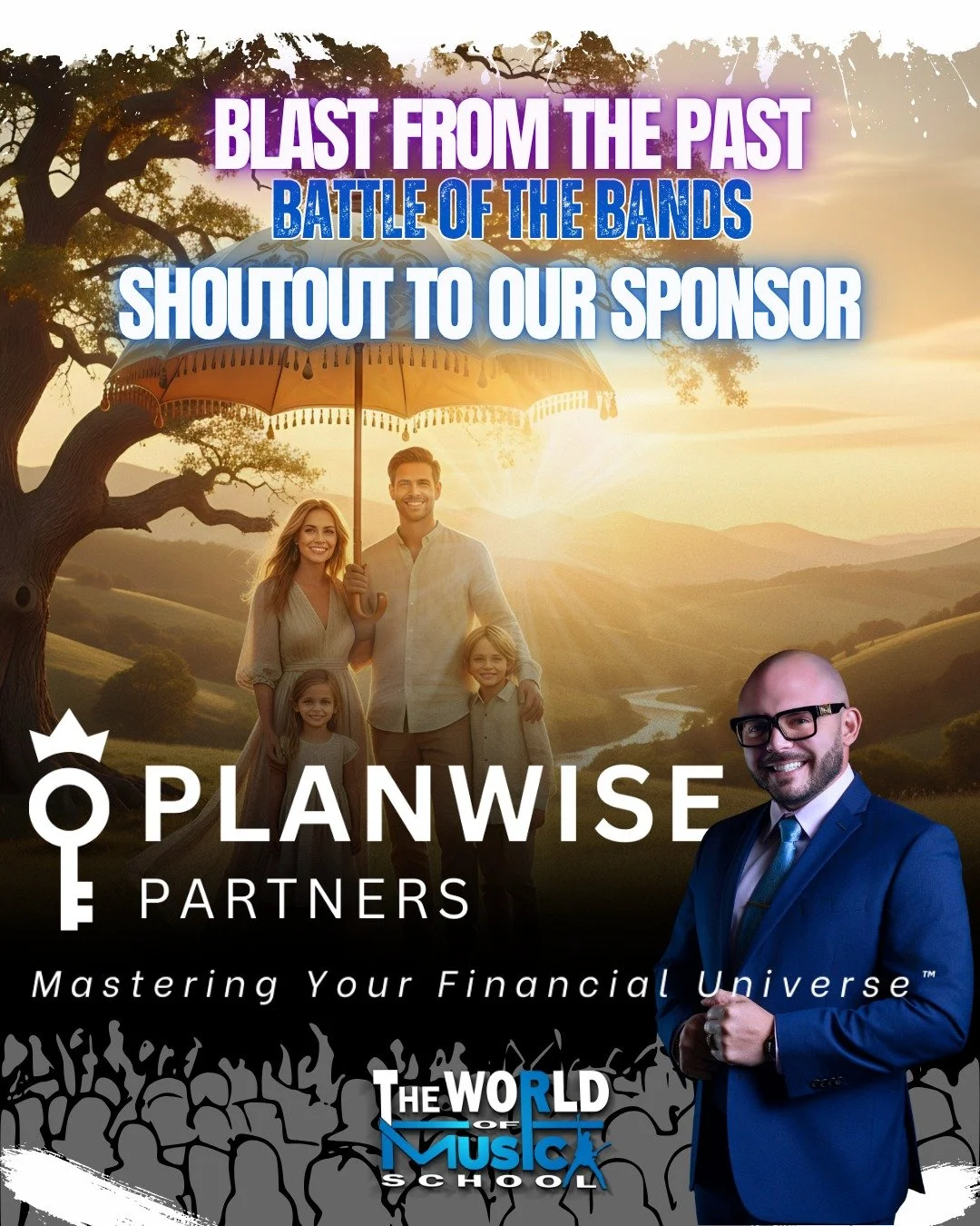 💼 A Huge Thank You to Our Sponsor &mdash; Planwise Partners! 💼

We&rsquo;re proud to highlight one of our incredible sponsors, Planwise Partners, for supporting Blast from the Past: Battle of the Bands! 🙌🎸

At Planwise Partners, they help familie