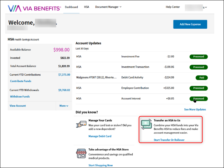 A screenshot of the Via Benefits Accounts website Dashboard displaying the Transfer an HSA to Us link