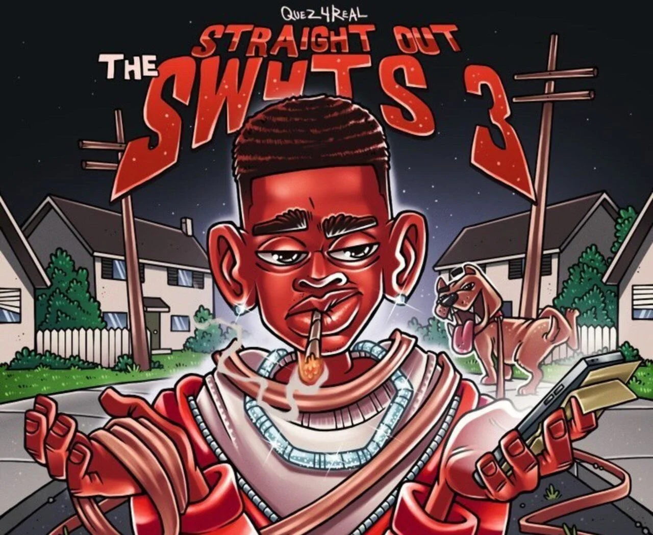 QUEZ4REAL - STRAIGHT OUT THE SWATS 3