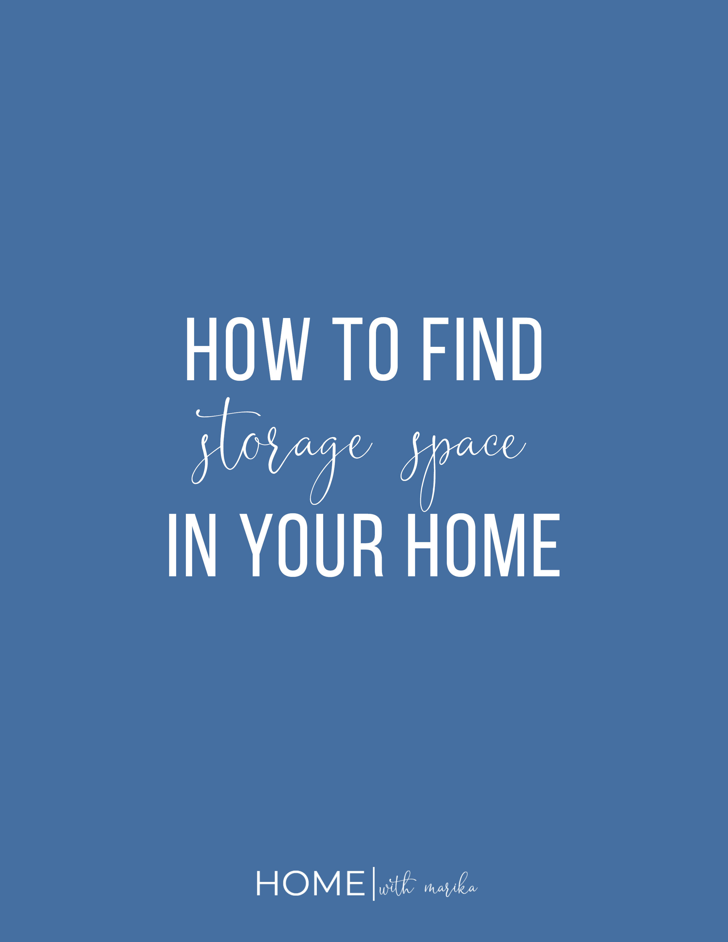 Find Storage Space in Your Home JPEG.jpg