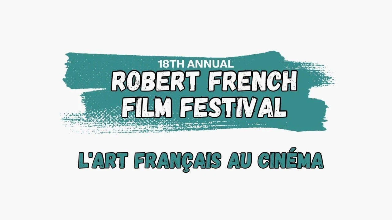 Robert French Film Festival