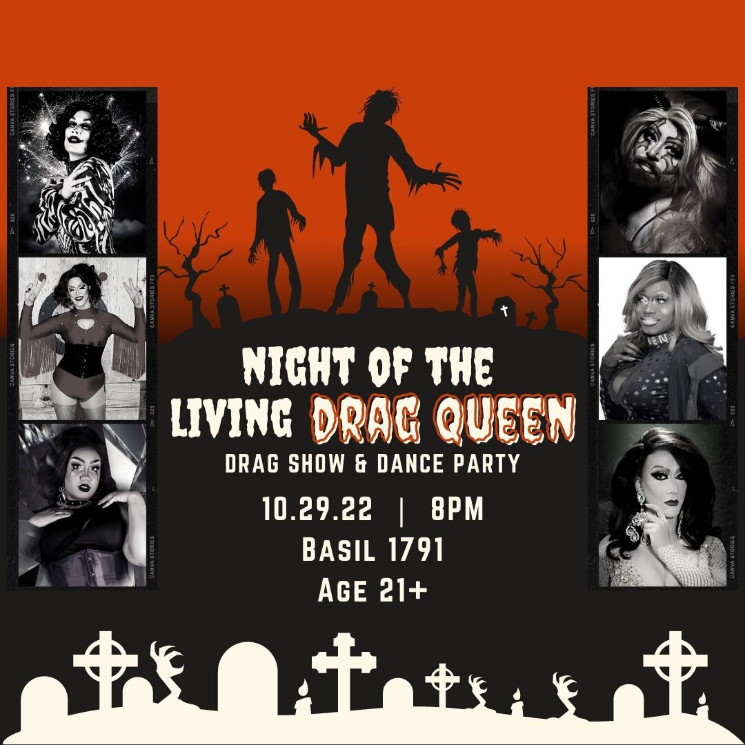 Join us on Saturday, October 29th for the Hamilton Ohio Pride Halloween Party! The theme of the night is &quot;Night of the Living Drag Queen&quot; - we'll kick off the party at 8pm with a Drag Show featuring 6 amazing Queens, followed by a Dance Par