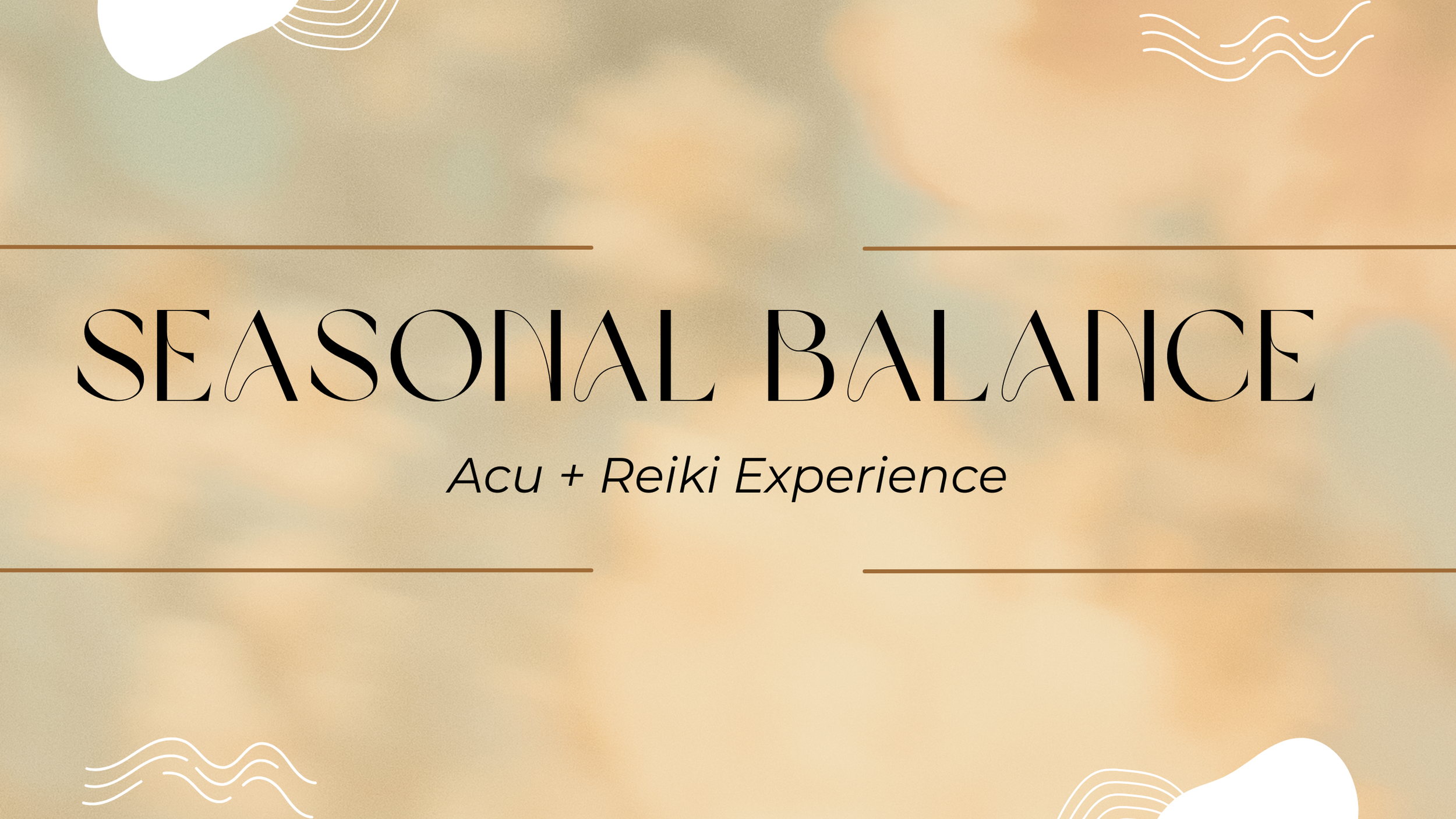 Seasonal Balance: Acu + Reiki Experience