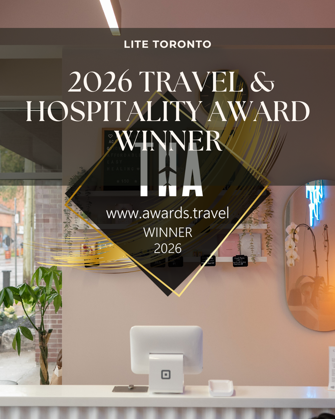 LITE Named 2026 Travel &amp; Hospitality Award Winner for Spa &amp; Wellness in Toronto